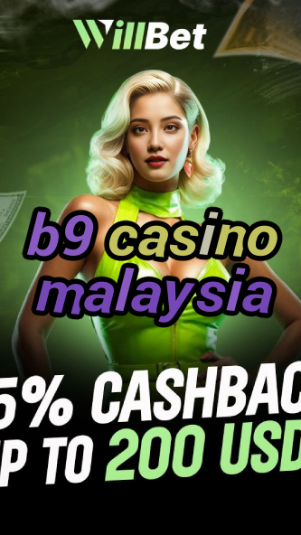 b9 casino malaysia-igamblingorder.com